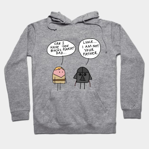 I'm not your father! Hoodie by emreozbay